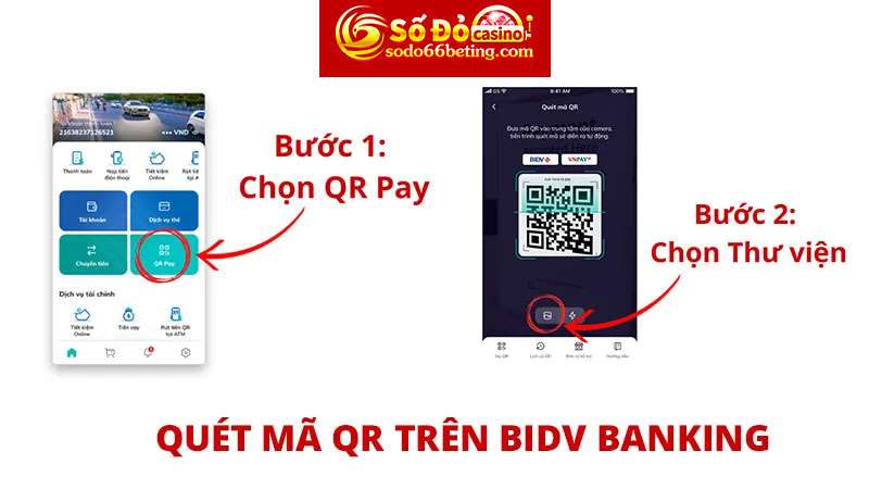 Cách quét mã QR trên BIDV Mobile