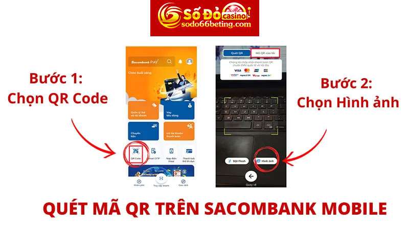 Cách quét mã QR trên Sacombank Mobile