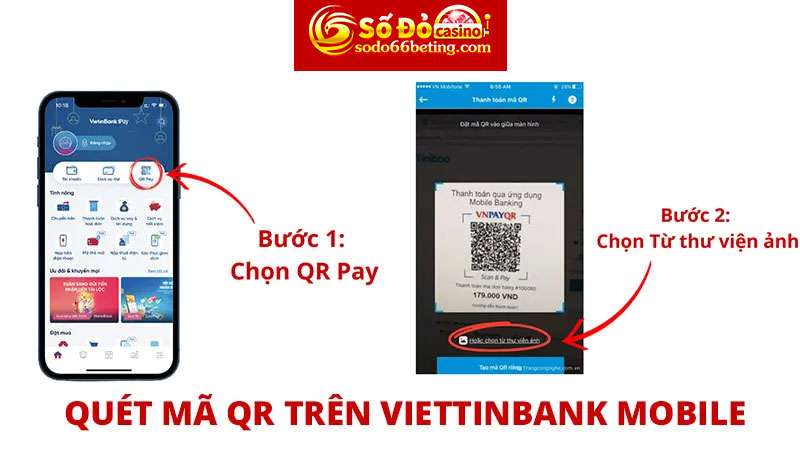 Cách quét mã QR trên Viettinbank Mobile