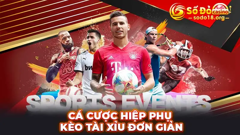 Cá cược hiệp phụ kèo tài xỉu đơn giản