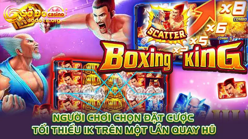 Người chơi chọn đặt cược tối thiểu 1K trên một lần quay hũ