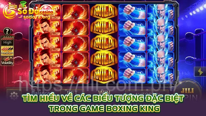 Tìm hiểu về các biểu tượng đặc biệt trong game Boxing King
