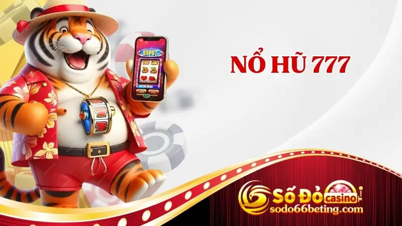 Nổ Hũ 777