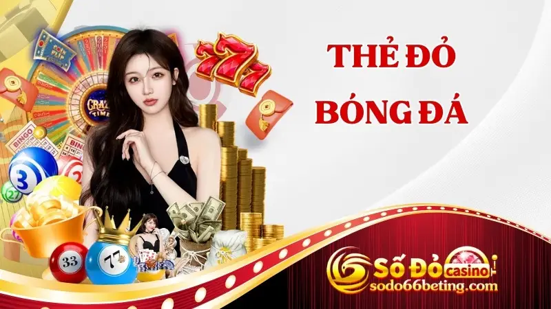 Thẻ đỏ bóng đá