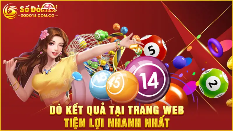 Dò kết quả tại trang web tiện lợi nhanh nhất
