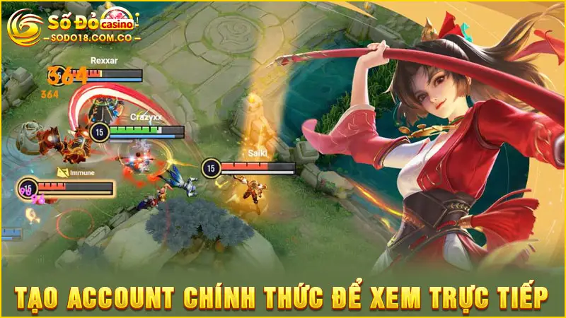 Tạo account chính thức để xem trực tiếp