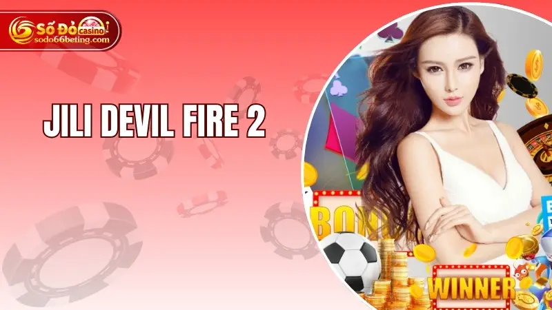 Jili Devil Fire 2