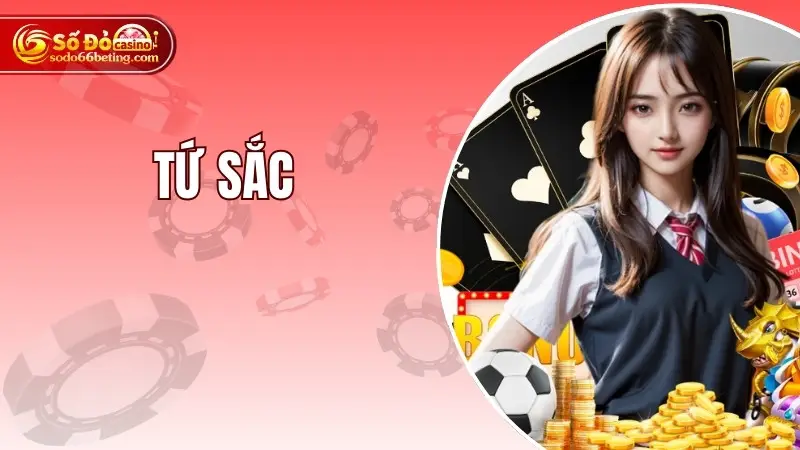 Tứ Sắc